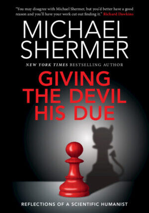 Giving the Devil his Due:Reflections of a Scientific Humanist ebook